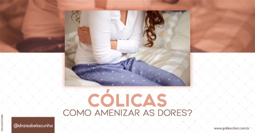 Cólicas, como amenizar as dores?