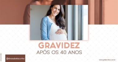 Gravidez após os 40 anos