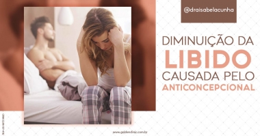 Diminuição do Libido Causada pelo Anticoncepcional